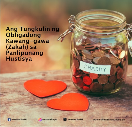 Ang Tungkulin ng Obligadong Kawang-gawa (Zakah) sa Panlipunang Hustisya blog
