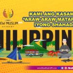 Kami ang #NewMuslimPH, kasama MO sa “Araw-Matapos-ang-Shahadah” na umaalalay sa Edukasyon ng Bagong Muslim