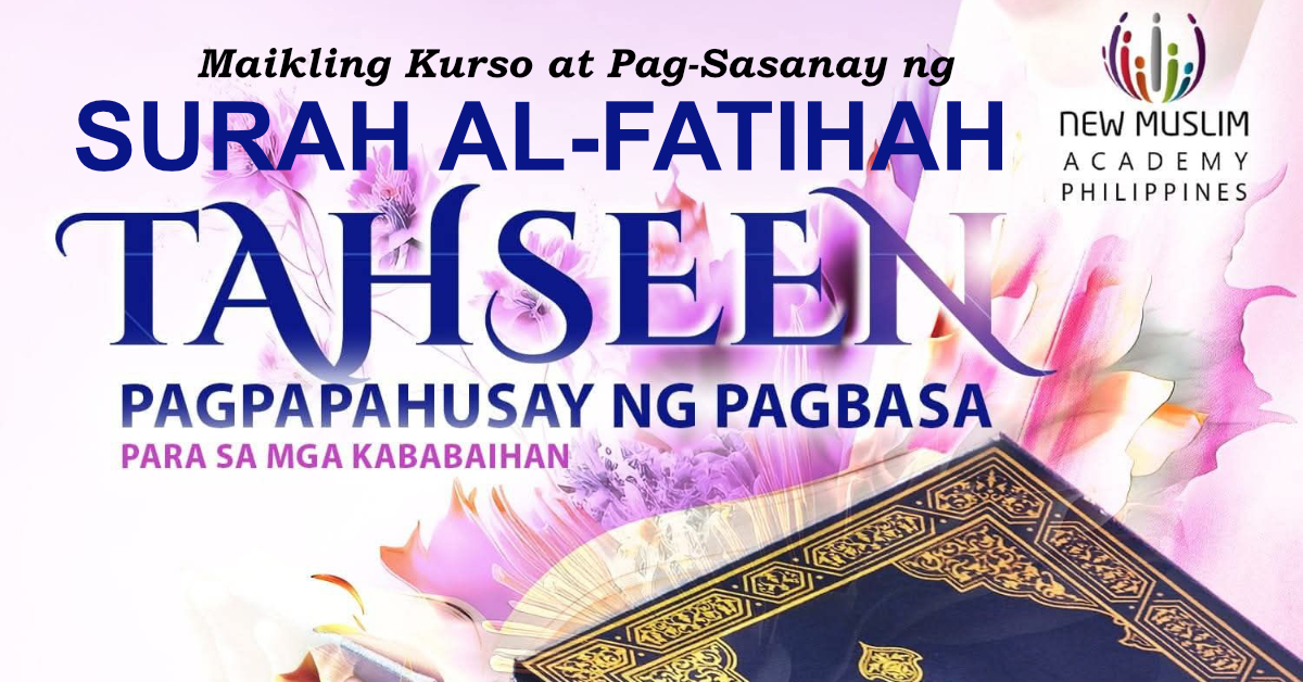 Maikling Kurso at Pag-Sasanay ng Surah Al Fatiha