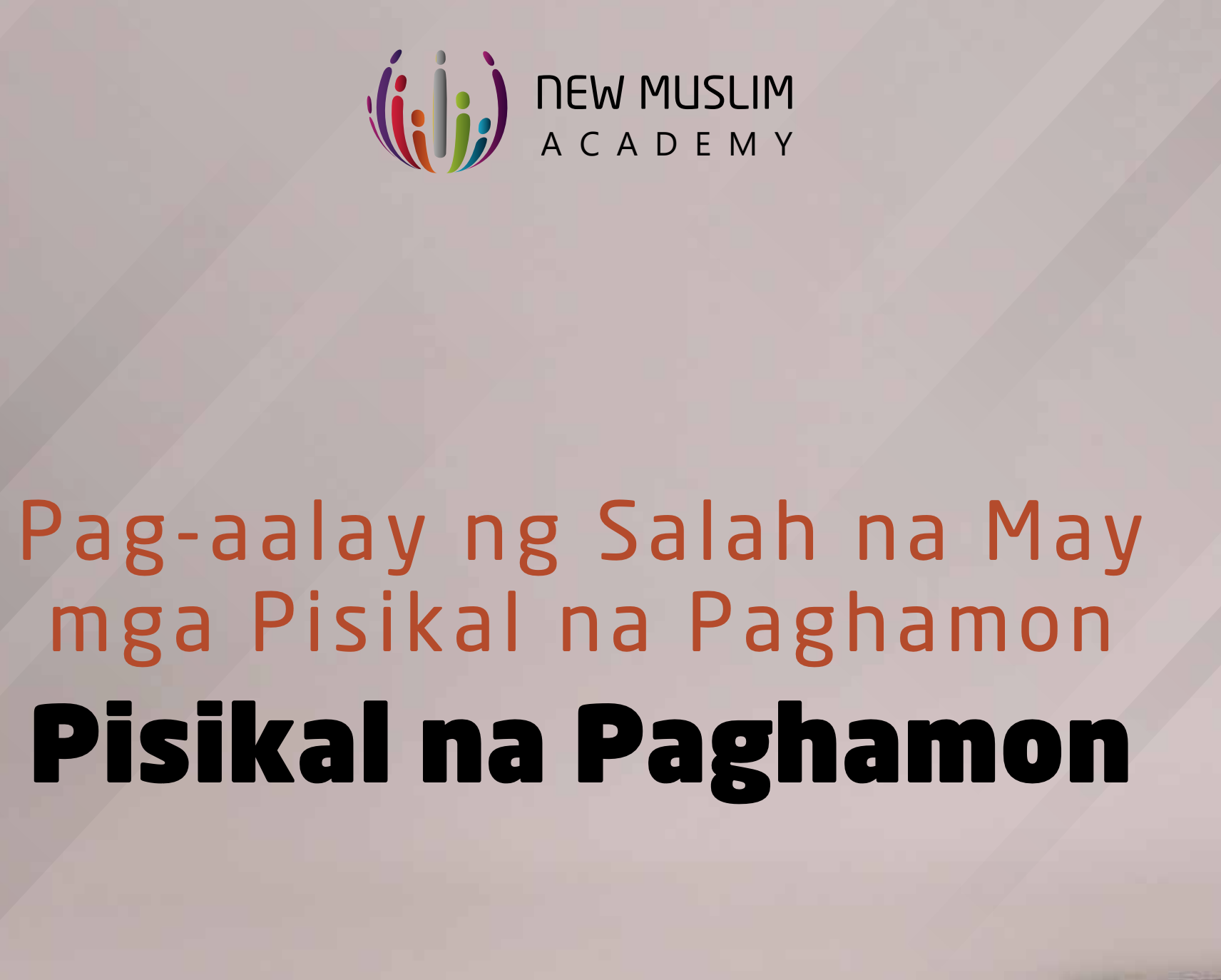 Pag-aalay ng Salah na May mga Pisikal na Paghamon
