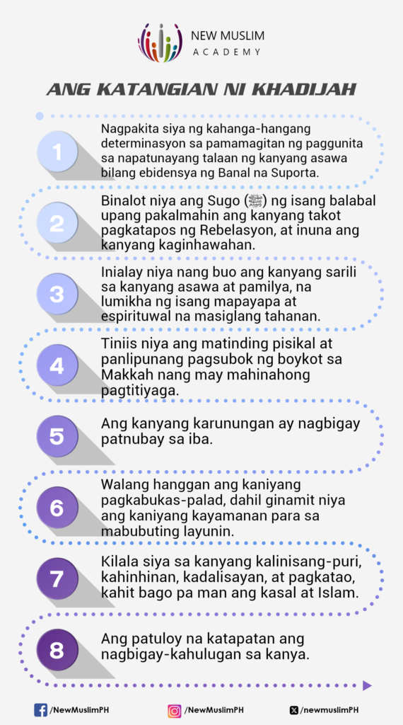 Ang Katangian ni Khadijah: Mga Katangiang Maaaring Sundin ng Bawat Muslim