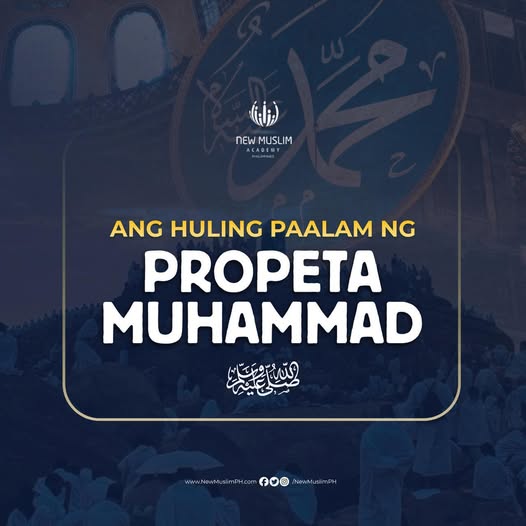 𝐀𝐍𝐆 𝐇𝐔𝐋𝐈𝐍𝐆 𝐏𝐀𝐀𝐋𝐀𝐌 𝐍𝐆 𝐏𝐑𝐎𝐏𝐄𝐓𝐀 𝐌𝐔𝐇𝐀𝐌𝐌𝐀𝐃 ﷺ